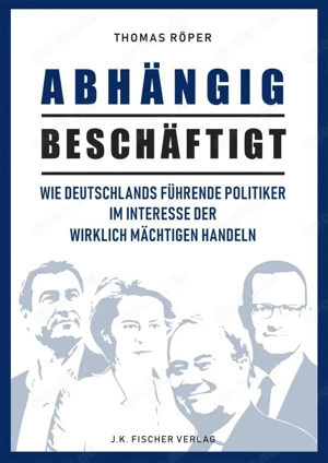Thomas Röper: "Abhängig beschäftigt" - ISBN: 3968500024 HC