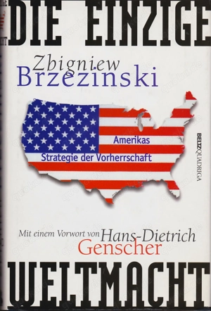 Zbigniew Brzezinski: Die einzige Weltmacht (ISBN: 9783886793037)