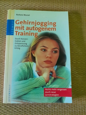 Barbara Wurzel: Gehirnjogging mit autogenem Training. 
