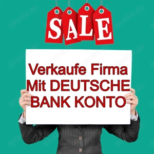 Verkaufe firma mit deutsche bank konto 