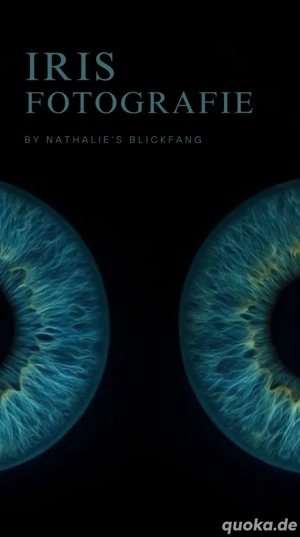 Irisfotografie by Nathalie's Blickfang