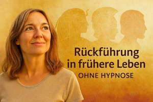 Rückführung ohne Hypnose bequem von zu Hause   per Videosprechstunde