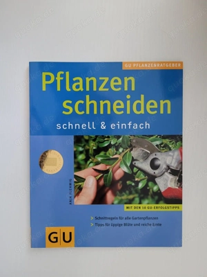 Pflanzen schneiden schnell und einfach- Flehmig, A