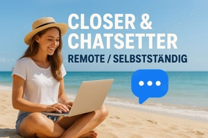 Closer-in chatsetter-in Gesucht