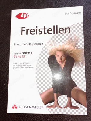 Freistellen, Anleitung für Photoshop von Doc Baumann