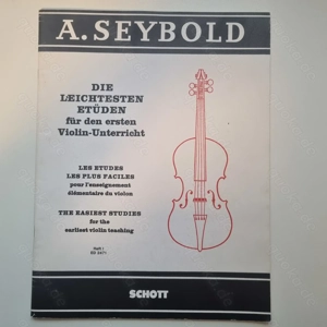 Noten A. Seybold Die leichtesten Etüden für den ersten Violin-Unterricht Heft 1