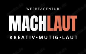 MachLaut.com Werbeagentur: Ihre Full-Service-Agentur in Frankfurt am Main.