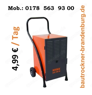 Luftentfeuchter, Bautrockner, Brandenburg, Lieferung, Trockner