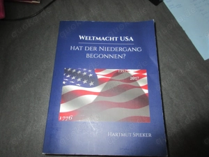 Weltmacht USA  hat der Niedergang begonnen? Hartmut Spieker