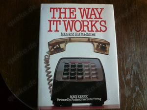 The way it works, Man and his machines, ISBN   Erklärungen der Technik von Maschinen