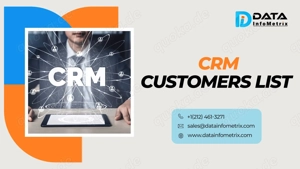 Access 2.2M+ Contacts of CRM Customers with Our CRM Customer Contact List  
