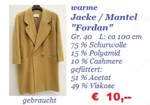Beim Umzug habe ich diese Jacke   Mantel von Fordan aussortiert