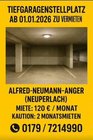Tiefgaragenstellplatz zu Vermieten Neuperlach 