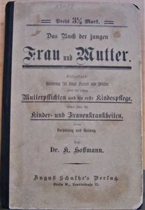 Das Buch der jungen Frau und Mutter - Dr Hoffmann