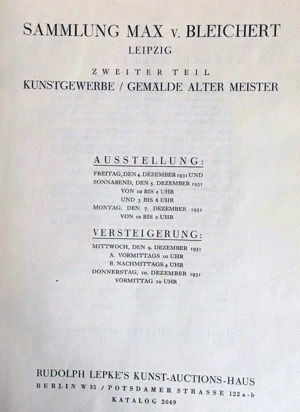 Sammlung Max von Bleichert Zusammenstellung von vier deutschen Auktionen 1928 - 1931