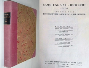 Sammlung Max von Bleichert Zusammenstellung von vier deutschen Auktionen 1928 - 1931