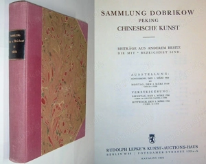 Dobrikow - Peking - Chinesische Kunst : März 1930, Rudolph Lepke's Kunst-Auctions-Haus - Katalog