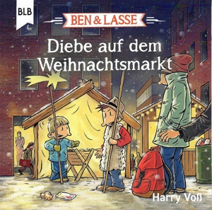 CD Diebe auf dem Weihnachtsmarkt Ben & Lasse Krippenspiel Hörbuch