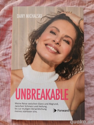 NEU Buch "Unbreakable" von Dany Michalski 