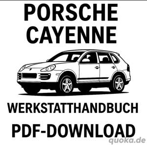 Porsche Cayenne 2003 2006 Werkstatthandbuch Reparaturanleitung