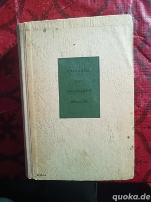 Grammatik der russischen Sprache - 1958, e. taucher E. G. Kirschbaum, Verlag Volk & Wissen 