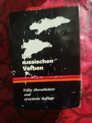Buch, Die Russischen Verben, überarbeitet   erweiterte Aufl. 1974, Verlag VEB Verlag Enzyklopädie 