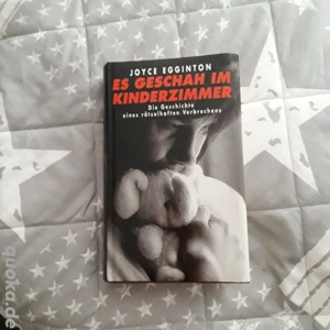 Joyce Egginton - Es geschah im Kinderzimmer ( Die Geschichte eines rätselhaften Verbrechens) HC  