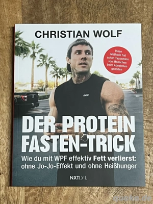Christian Wolf - Der Protein Fasten-Trick