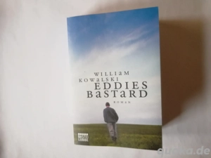 Eddies Bastard - William Kowalski - Taschenbuch