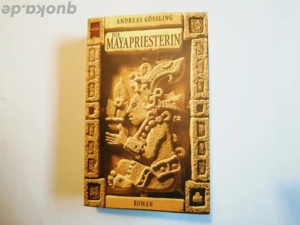 Die Mayapriesterin   Maya-Priesterin - Andras Gössling   Gößling - Taschenbuch