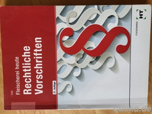 Fleischerei heute Rechtliche Vorschriften