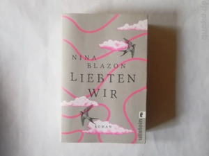 Liebten wir - Nina Blazon - Taschenbuch