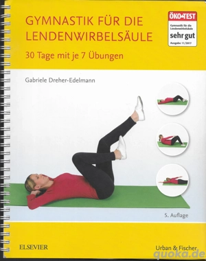    Gymnastik für die Lendenwirbelsäule: 30 Tage mit je 7 Übungen  Gabriele Dreher-Edelmann