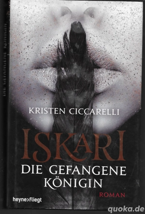    Iskari   Die gefangene Königin  von Kristen Ciccarelli