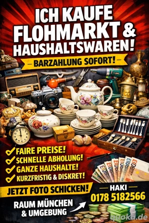 Ich kaufe Flohmarkt- & Haushaltswaren   Barzahlung sofort!
