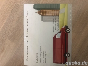 Hallo biete Entrümpelüng Haushaltsauflösung 