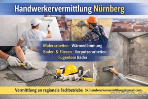 Handwerkervermittlung Nürnberg   Maler, Dämmung, Boden, Fliesen & Verputzen