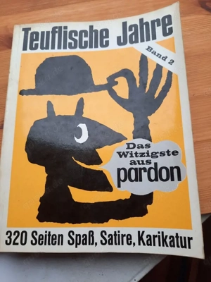 Nonplusultra für Satiriker: Jahresbücher "Teuflische Jahre" mit den besten Artikeln aus Pardon