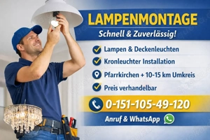 Lampen & Leuchten Montage   zuverlässig & sauber