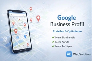 Google Business Profil erstellen & optimieren   mehr Anrufe & Anfragen