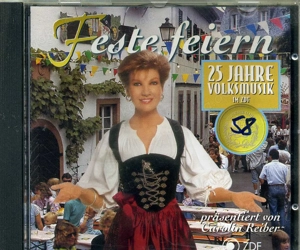 (CD44) Feste feiern - 25 Jahre Volksmusik im ZDF