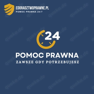 Pomoc prawna 24 7 - Adwokat - Radca prawny - Prawnik  