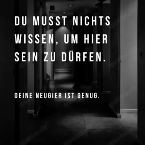  "Lass mich heute bloß nicht mehr gehen", flüsterst du leise zu dir selbst. Bild 2