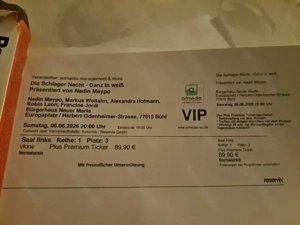 vip Ticket schlager nacht in weiss in bühl 06.06.26 zu verkaufen 