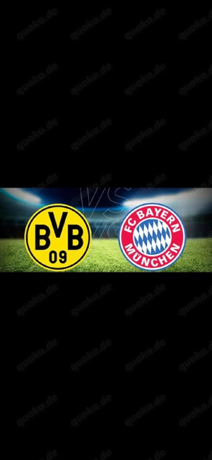 4 Tickets   Dortmund gegen  Bayern 