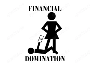 Suche neuen Geldsklaven. Nach deinen Wünschen und meine Regeln!