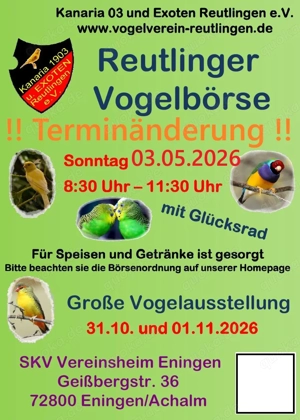 Vogelbörse - Reutlingen. die 2. Reutlinger Vogelbörse wurde verschoben: NEU   
