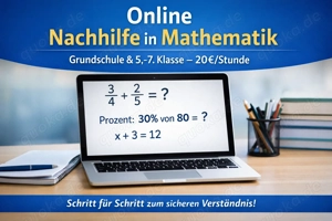 Online Mathe Nachhilfe Klasse 4 bis 10, 20 Euro pro Stunde