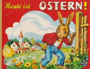 Heute ist Ostern