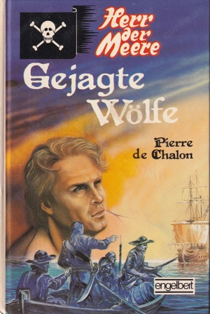 Herr der Meere; Gejagte Wölfe